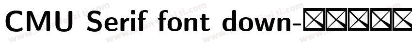 CMU Serif font down字体转换